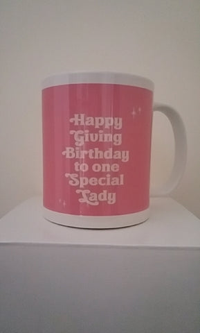 Happy Giving Birthday Pink Mug